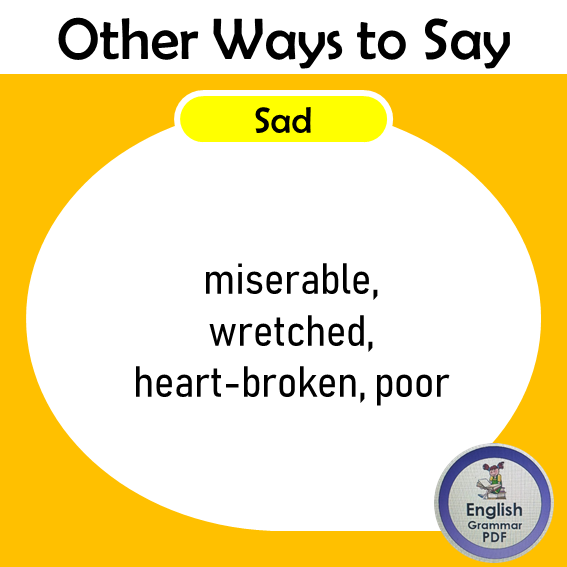 other ways to say sad