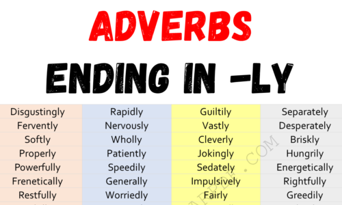 200+ List of Adverbs Ending in -Ly