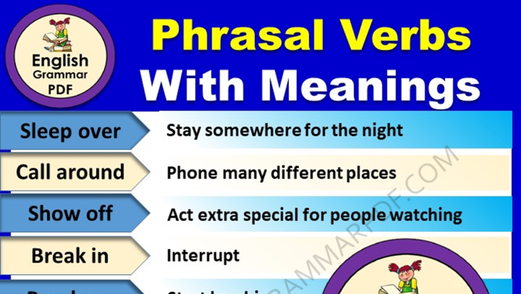 List of Phrasal Verbs with Meaning