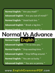 normal english vs advanced english