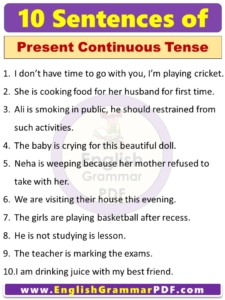 10 sentences of present continuous tense in English