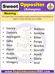 Opposite Of Sweet, Antonyms of Sweet, Meaning and examples in english pdf