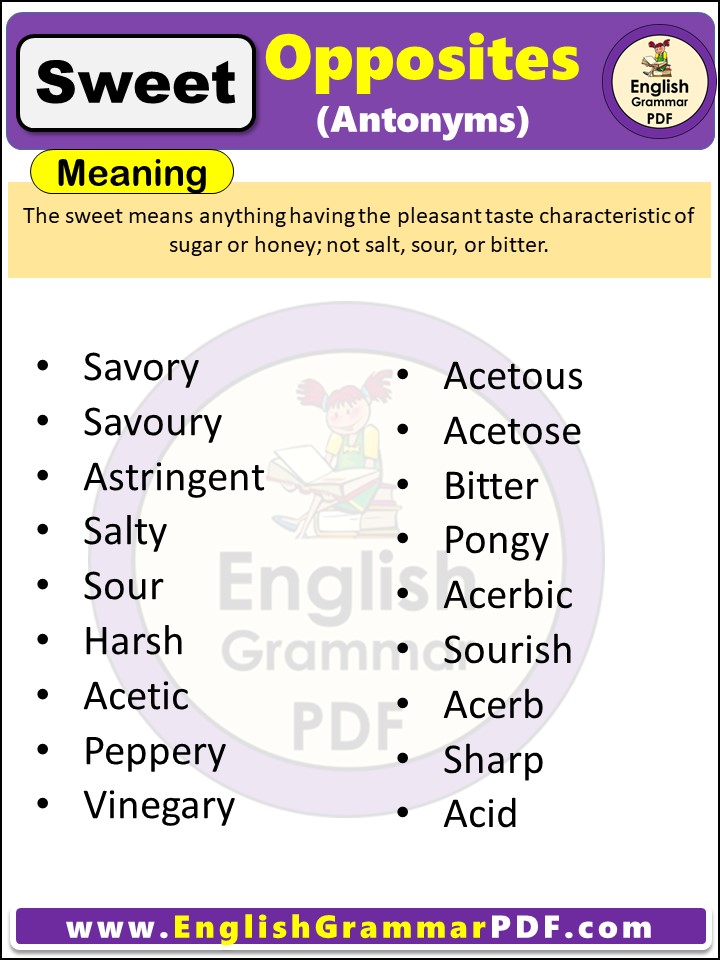 Opposite Of Sweet Antonyms Of Sweet Meaning And Example Sentences In English Pdf English Grammar Pdf