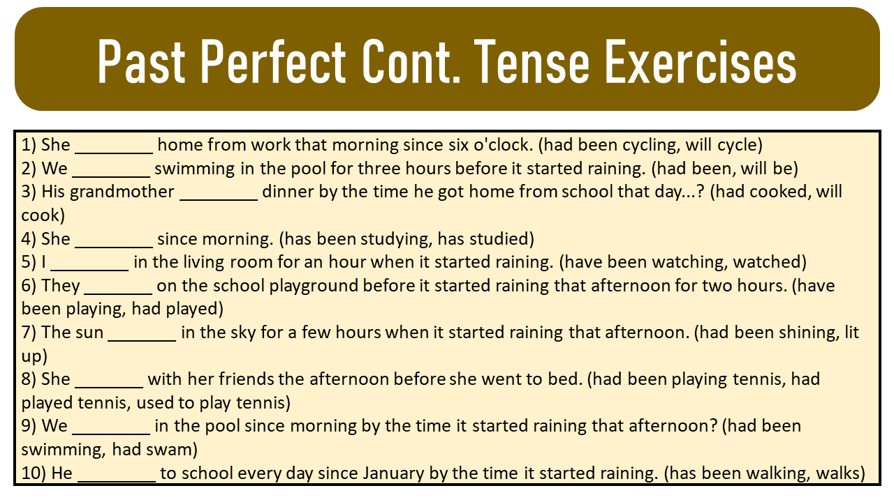Past Perfect Continuous Tense (Formula, Exercises and Worksheets ...