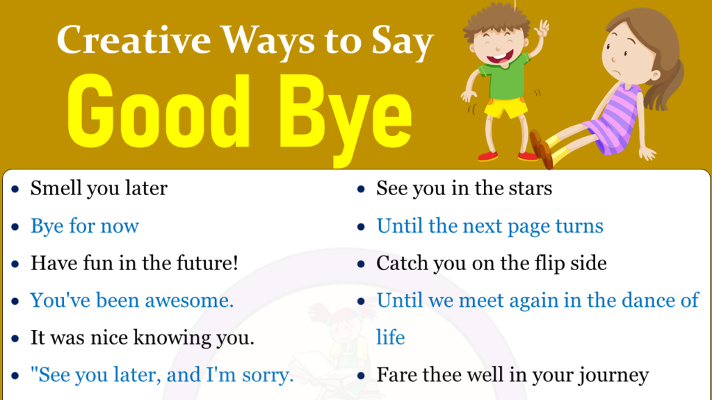 other ways to say Goodbye