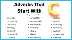 Adverbs That Start With C