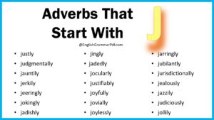 Adverbs That Start With J