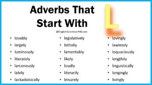 Adverbs That Start With L