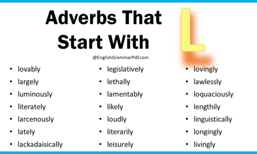 Adverbs That Start With L – Download PDF