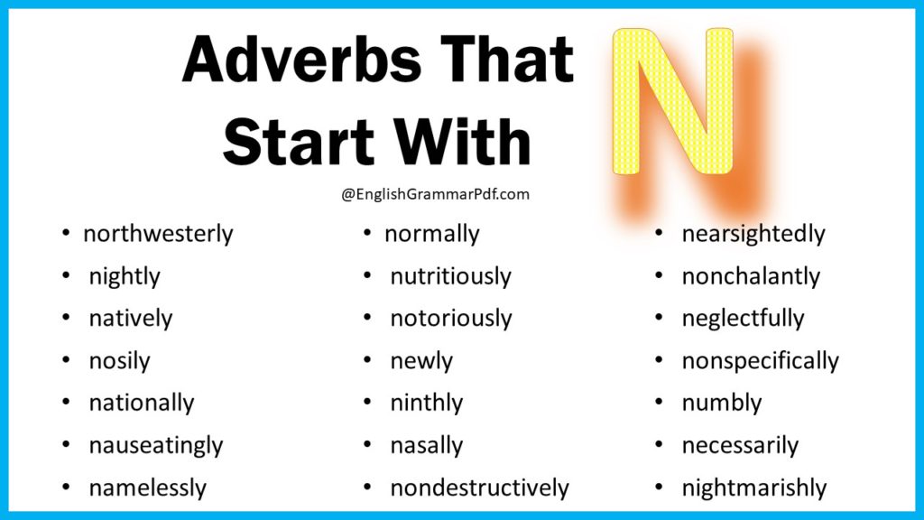 Adverbs That Start With N