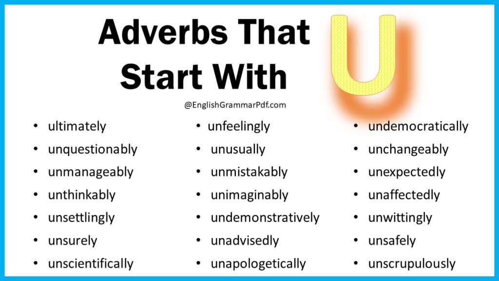 Adverbs That Start With U