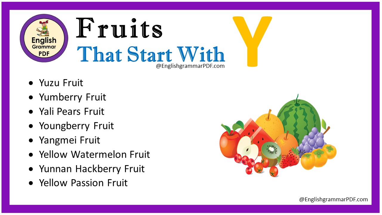 Fruit That Starts With Y - Fruit Names List - English Grammar Pdf