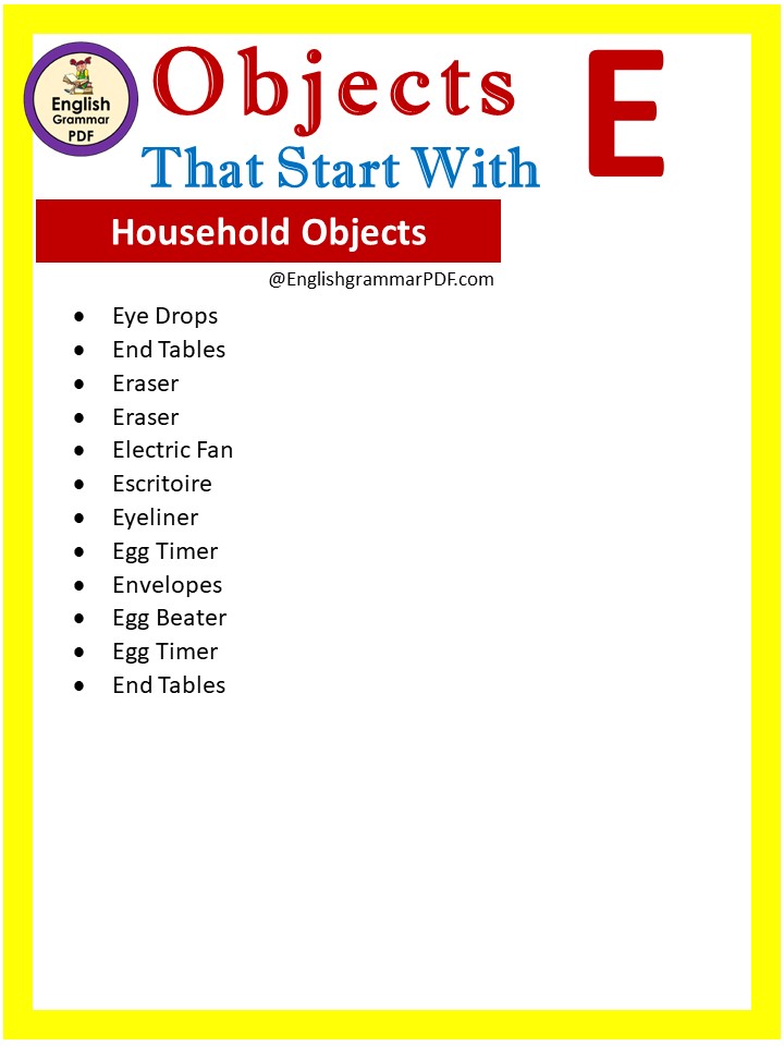 household objects that start with e