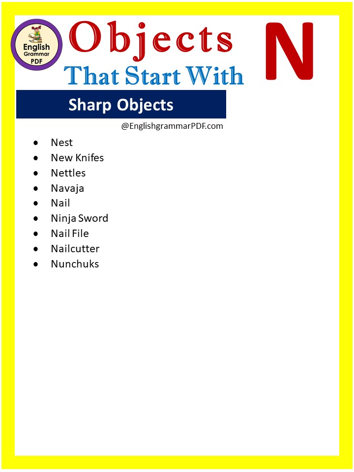 sharp objects that start with n