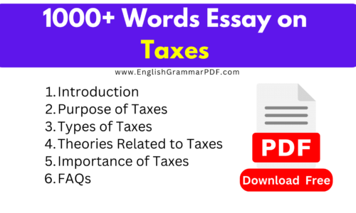 +1000 Words Essay On Taxes -(Download Free PDF)