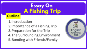 Essay On A Fishing Trip