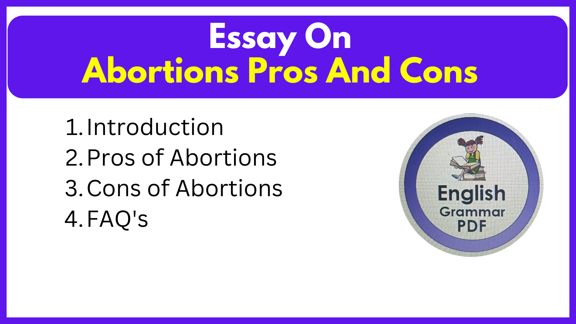 Essay On Abortions Pros And Cons