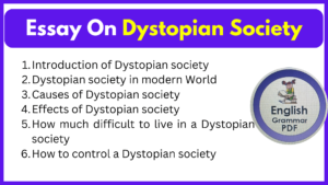 Essay On Dystopian Society