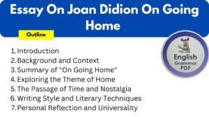 Essay On Joan Didion On Going Home