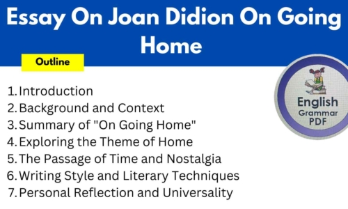 680 Words Essay On Joan Didion On Going Home (Free)