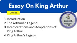 Essay On King Arthur