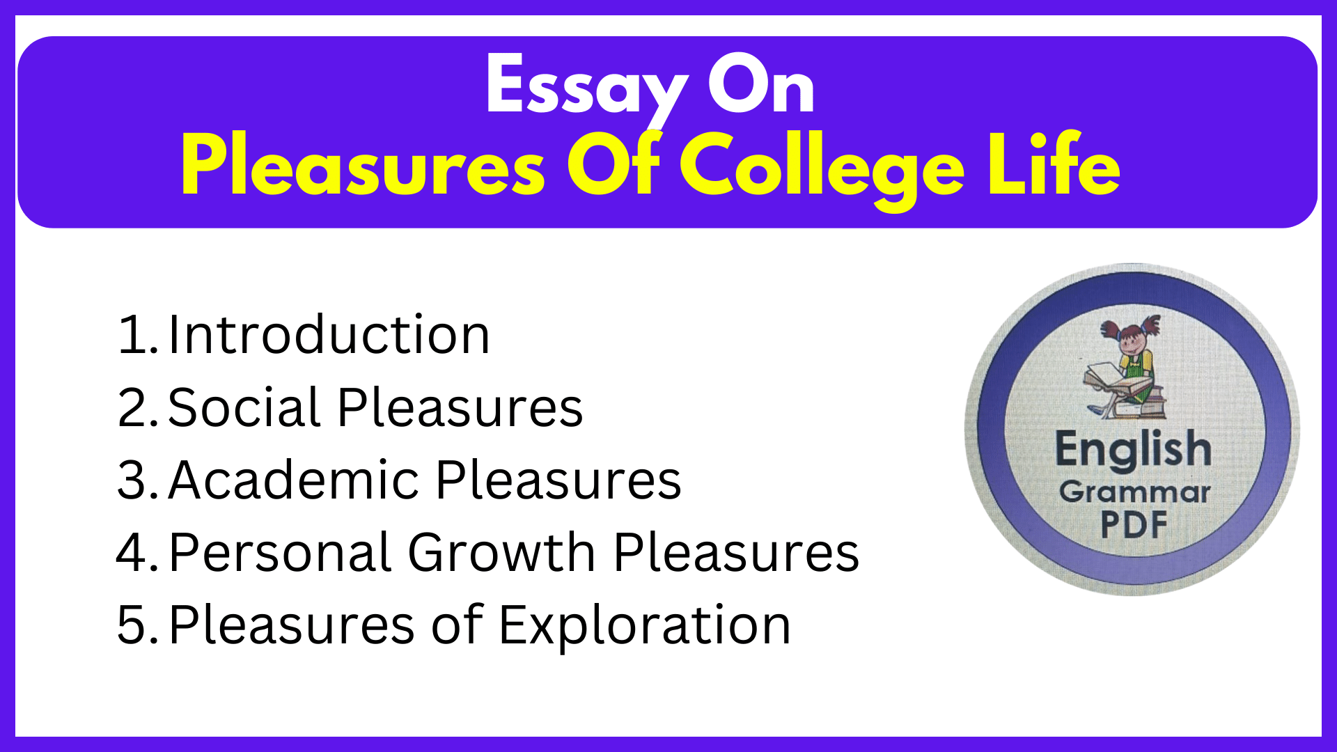 Essay On Pleasures Of College Life
