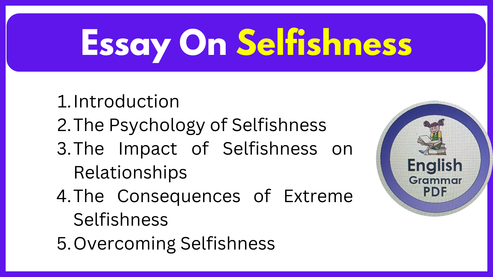 Essay On Selfishness