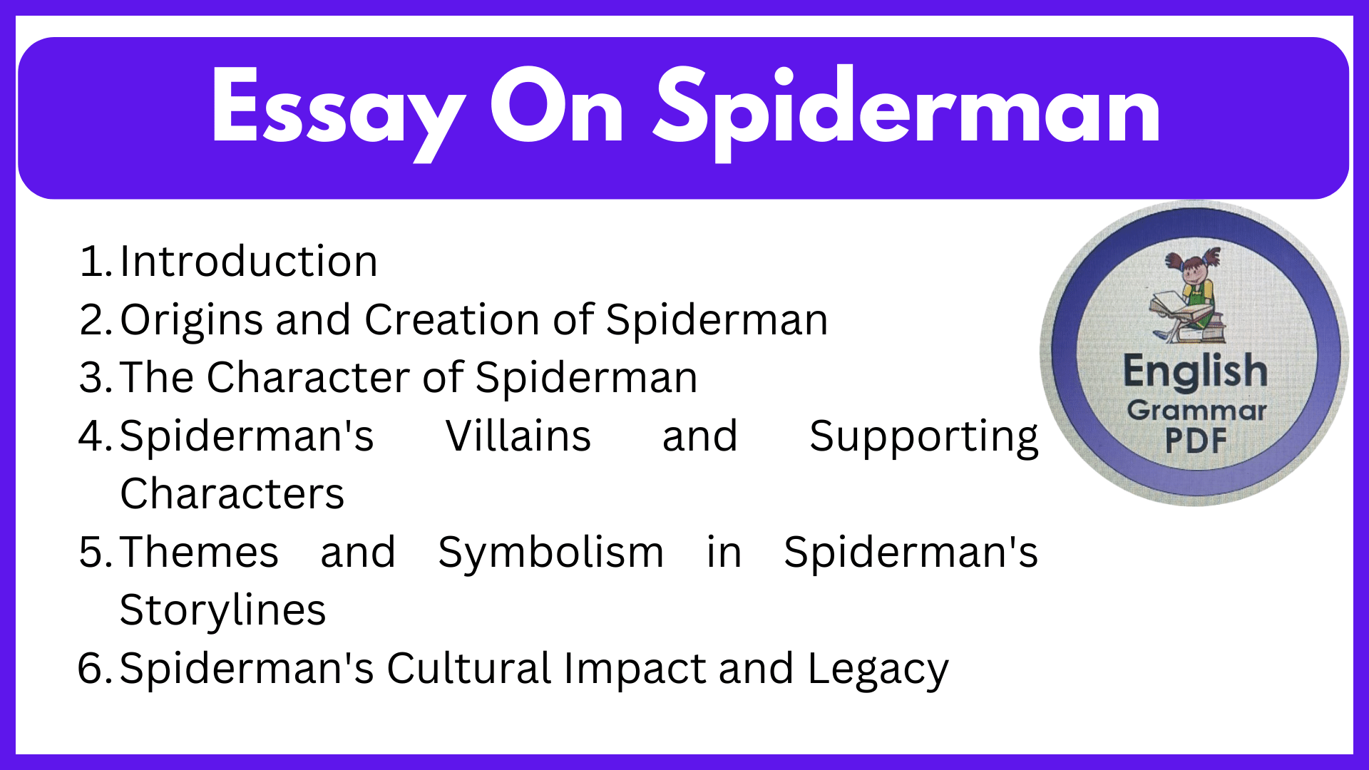Essay On Spiderman