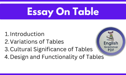 Essay On Table for Students (100, 200, 700 Words) Download Free