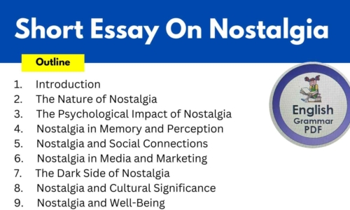 450 Words Short Essay On Nostalgia (Free English Essays)