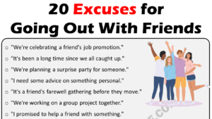 20 Excuses For Going Out With Friends Copy