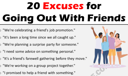 20 Excuses For Going Out With Friends