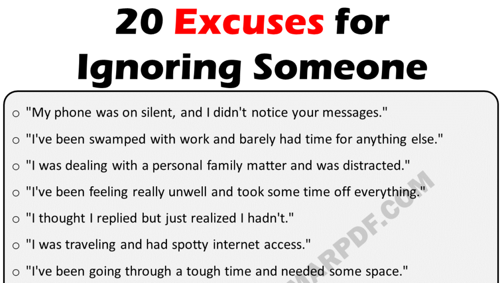 20 Excuses For Ignoring Someone Copy