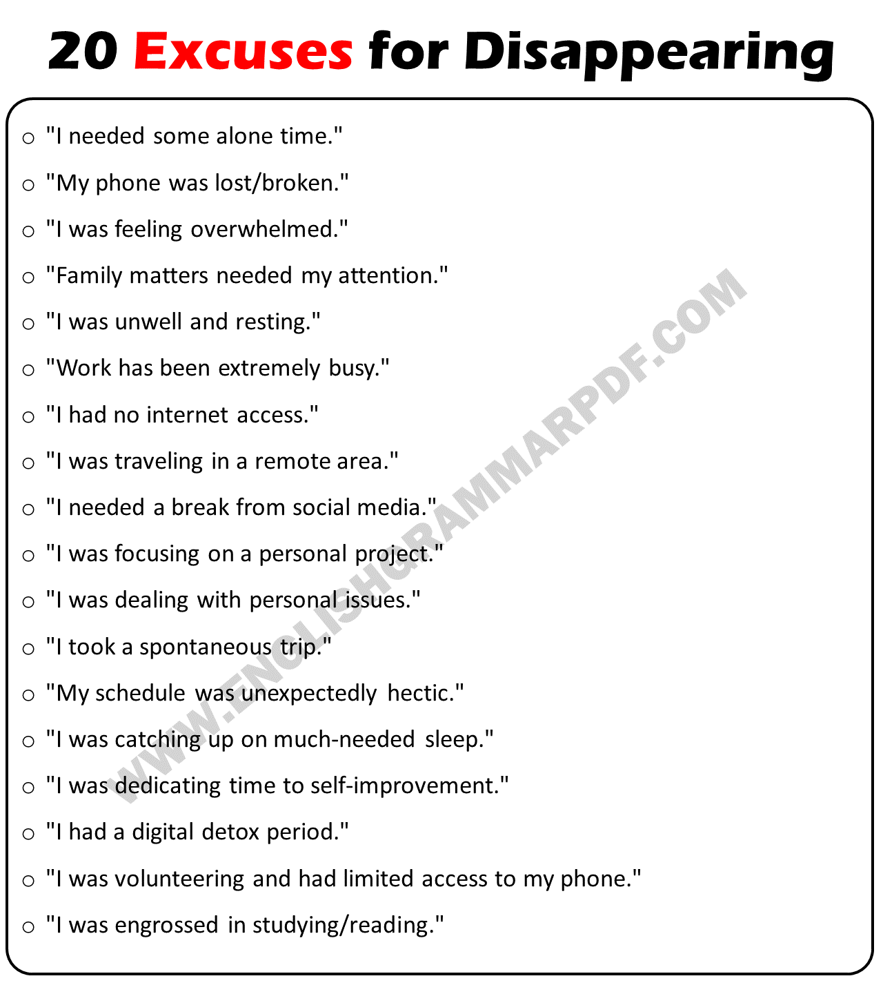 20 Excuses for Disappearing
