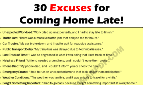 30 Best Excuses For Coming Home Late