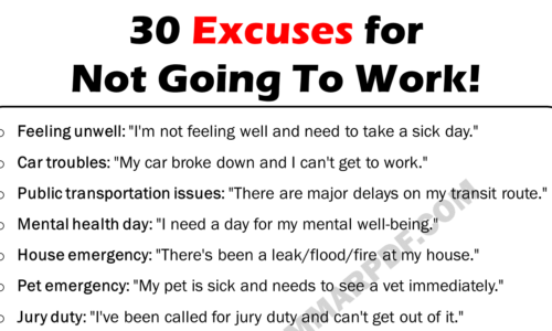 30 Best Excuses For Not Going To Work