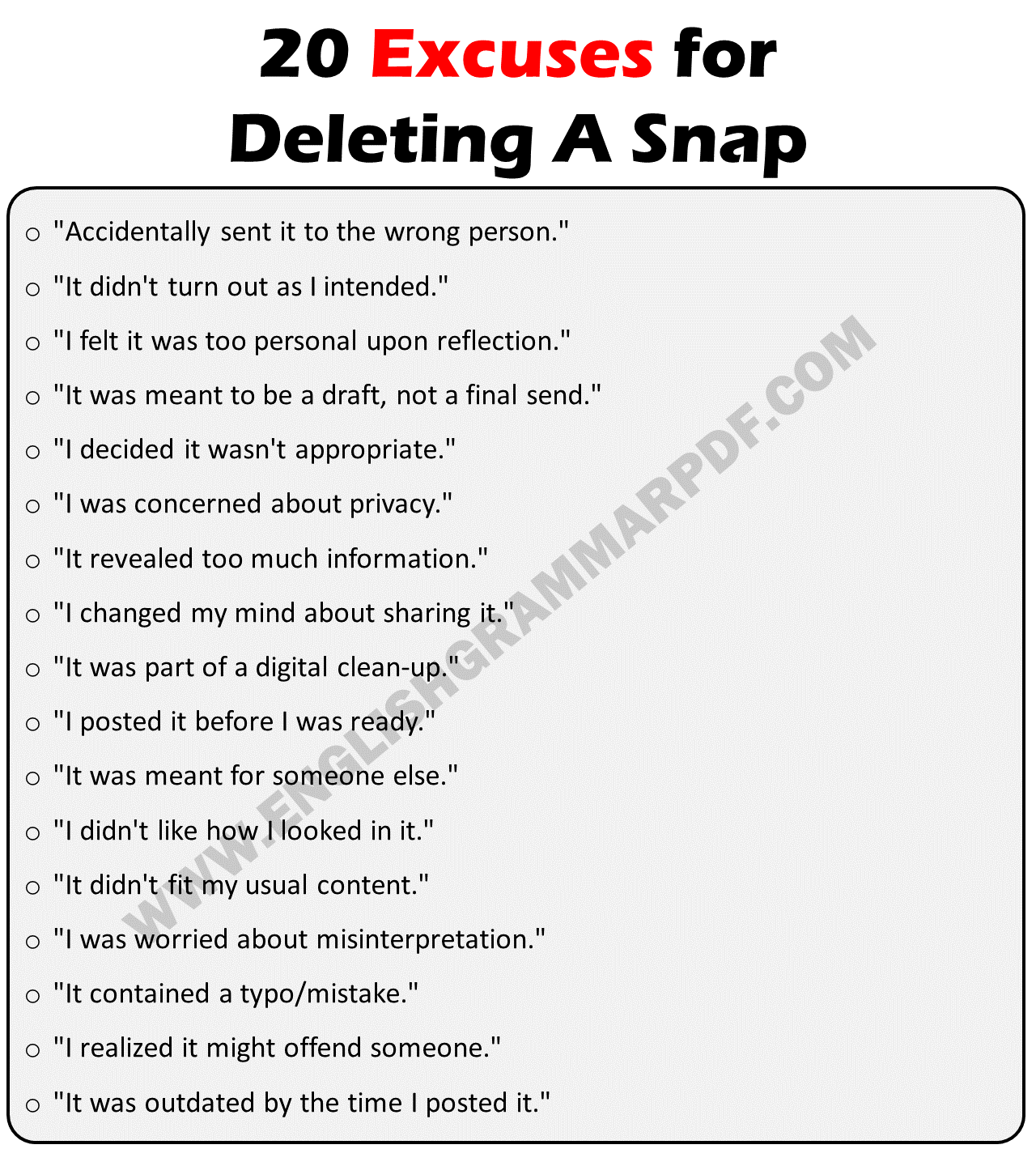 Excuses For Deleting A Snap