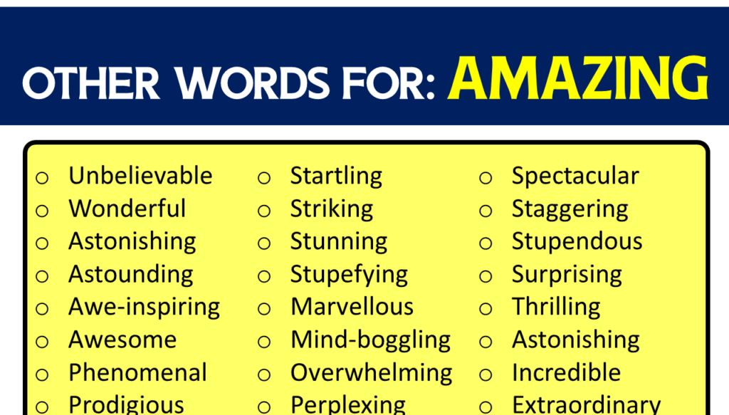 Other Words for AMAZING