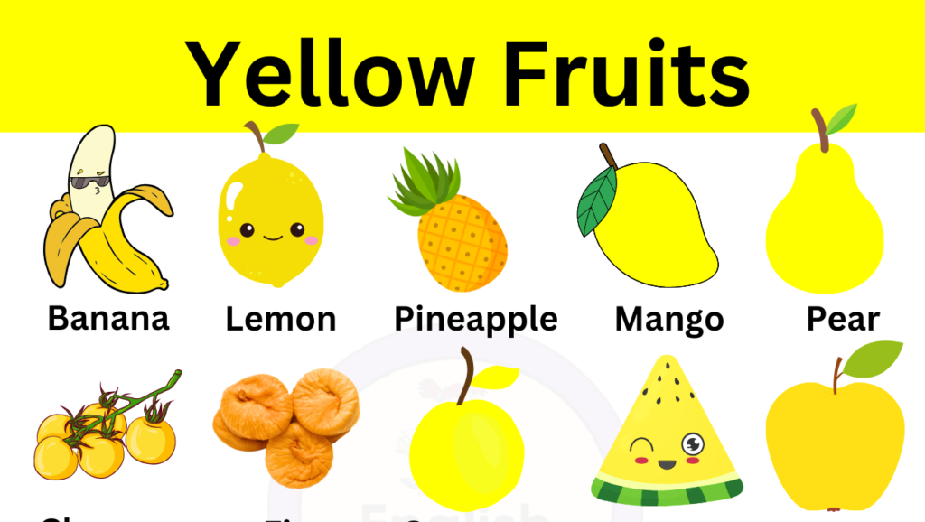 Yellow Fruits