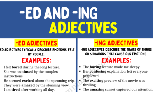 Learn About Adjectives Ending in -ED and -ING