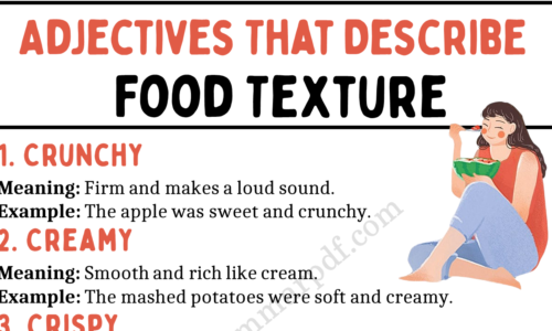 20 Adjectives that Describe Food Texture