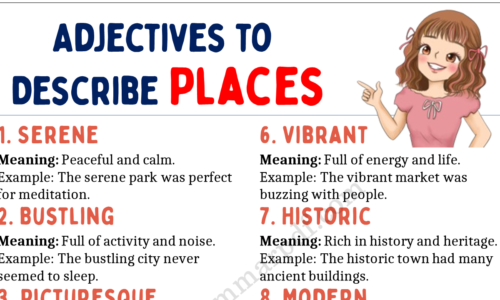 Learn 20 Adjectives that Describe Places