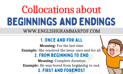 10 Collocations about Beginnings and Endings