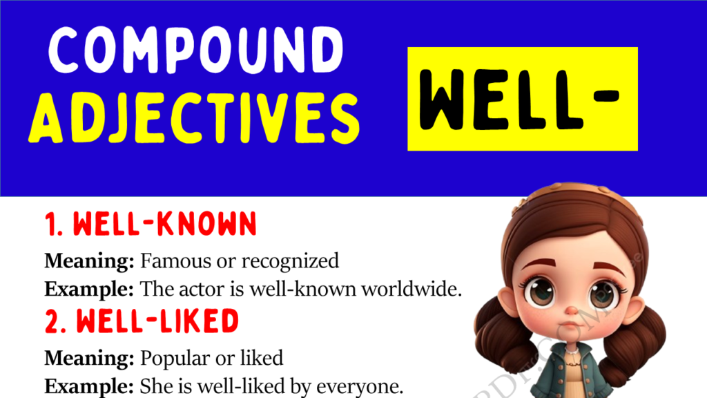 Compound Adjectives With Well Copy