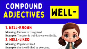 Compound Adjectives With Well Copy