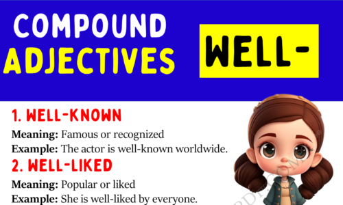 15 Compound Adjectives Starting With “Well”