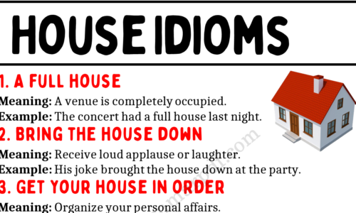 Learn 15 Idioms with “House”