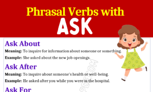 Phrasal Verbs with Ask 1