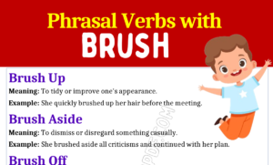 Phrasal Verbs with Brush 1