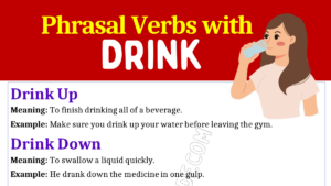 Phrasal Verbs with Drink